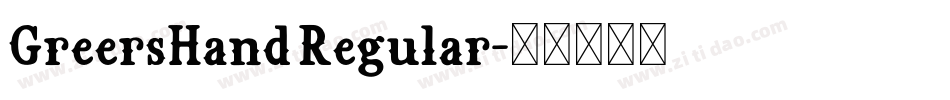 GreersHand Regular字体转换